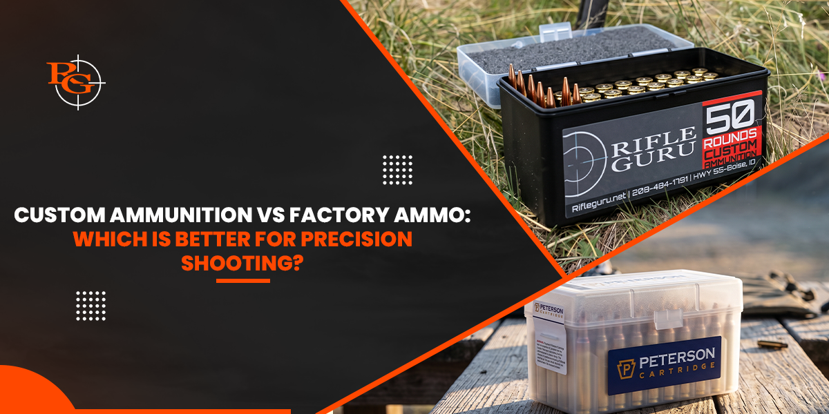 custom ammunition vs factory ammo